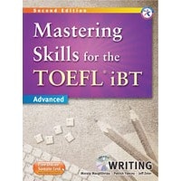 Mastering Skills for the TOEFL iBT Advanced (2/E) Mastering Writing Book + MP3 CD