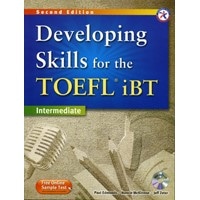 Developing Skills for the TOEFL iBT Intermediate (2/E) Developing Combined Book + MP3 CD