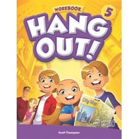 Hang Out! 5 Workbook + Audio