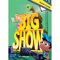 Big Show 2 Teacher's Guide with Teacher's Materials DVD