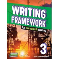 Writing Framework for Paragraph Writing 3 Student Book with Workbook