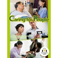 Caring for People 医療分野で働くためのｺﾐｭﾆｹｰｼｮﾝｺｰｽ