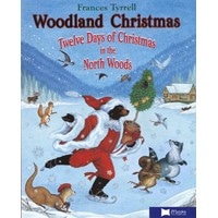 Woodland Christmas Twelve Days of Christmas in the North Woods PB+CD (JY)