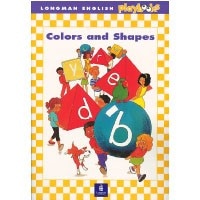 Longman English Playbooks Colors & Shapes