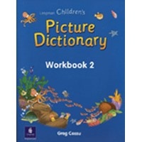 Longman Children's Picture Dictionary Workbook 2