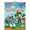 Reading Stars 1 PAW Patrol Robo Dog