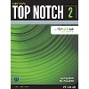 Top Notch 2 (3/E) Student Book with MyEnglishLab