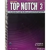 Top Notch 3 (3/E)  Teacher’sEdition and Lesson Planner