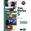 True Stories Silver Edition Level 5 Student's Book & eBook with DigitalResources