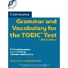 Cambridge Grammar and Vocabulary for the TOEIC Test Paperback + Answers + Audio CDs (2)