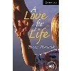 Cambridge English Readers 6 A Love for Life