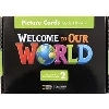 Welcome to Our World 2 Picture Cards