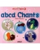 ﾁｬﾝﾂde 絵本 Vol. 1 abcd Chants (CD付)