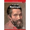 Classic Art Readers Level 1 The Works of Michelangelo