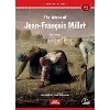 Classic Art Readers Level 1 The Works of Jean-Francois Millet