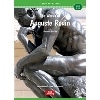 Classic Art Readers Level 1 The Works of Auguste Rodin