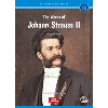 Classical Music Readers Level 3 The Works of Johann Strauss Ⅱ