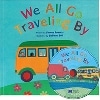 We All Go Traveling By PB+CD (JY)
