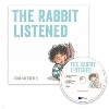 The Rabbit Listened HC+CD (JY)