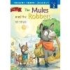 Skyline Readers 2: The Mules and the Robbers with CD
