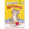I Can Read My First : Mittens