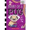 Diary of a Pug #12: Get Well, Pug