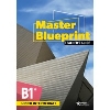 Master Blueprint B1+ Upper Intermediate Teacher's Guide