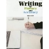 Writing for Fluency and Accuracy 2つのアプローチで学ぶパラグラフ・ライティング Student Book (120 pp)