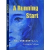 A Running Start: 大学で力を発揮する111レッスン