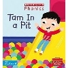 Phonics Book Bag Readers: Tam In a Pit (Set 1)