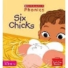 Phonics Book Bag Readers: Six Chicks (Set 4)