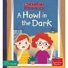 Phonics Book Bag Readers: A Howl in the Dark (Set 6)