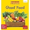 Phonics Book Bag Readers Non-fiction: Good Food (Set 7)