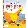 The Little Red Hen (Little Golden Book)