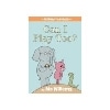Can I Play Too? (An Elephant and Piggie Book)