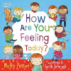 How Are You Feeling Today? (HRD)(Bloomsbury Publishing)