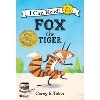 Fox the Tiger (My First I Can Read)