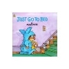 Just Go To Bed (Western Publishing Company)
