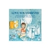 Love You Forever (Firefly Book)