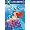 Step into Reading 2 Little Mermaid, the