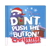 Don't Push the Button Christmas Adventure