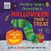 The Very Hungry Caterpillar's Halloween Trick  or Treat(Board Book)