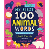 My First 100 Animal Words