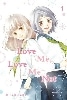 Love Me, Love Me Not Vol.1