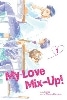 My Love Mix-Up! Vol.1