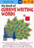 [EARLY LEARNING]My Book of Cursive Writing:Words(Basic Workbooks/Verbal)