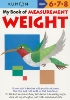 [EARLY LEARNING]My Book of Measurement:Weight(Basic Workbooks/Math)