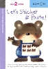 [EARLY LEARNING]Let's Sticker and Paste(First Steps Workbooks)