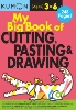 [BIND UPS]My Big Book of Cutting, Pasting & Drawing(Early Learning Bind Ups)