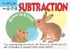 [MORE TO EXPLORE]Grow to Know: Subtraction (Grow to Know Workbooks)